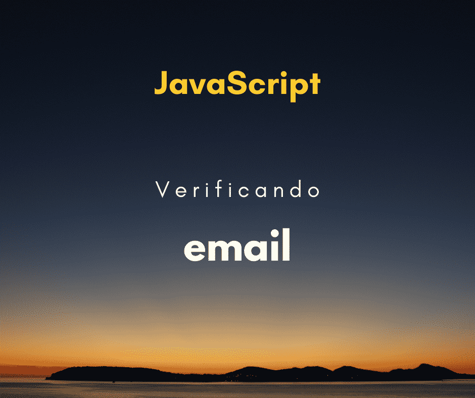 Como validar email com JavaScript