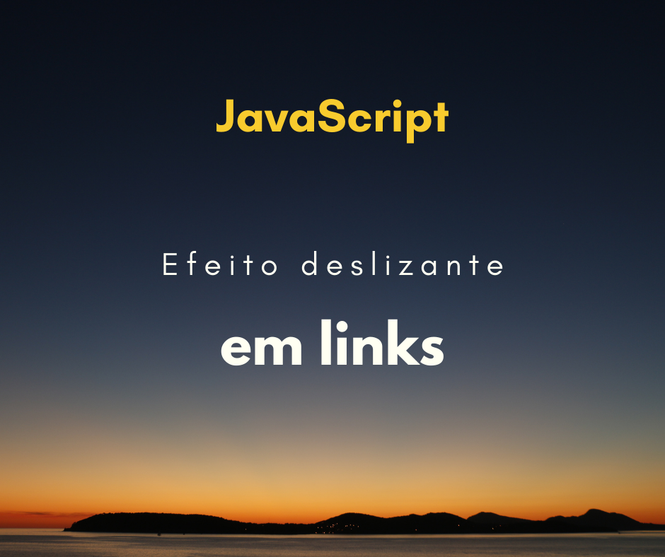 Efeito deslizante em links (âncoras)