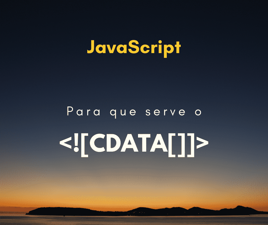 Para que serve o <![CDATA[]]></noscript> dentro da tag script?