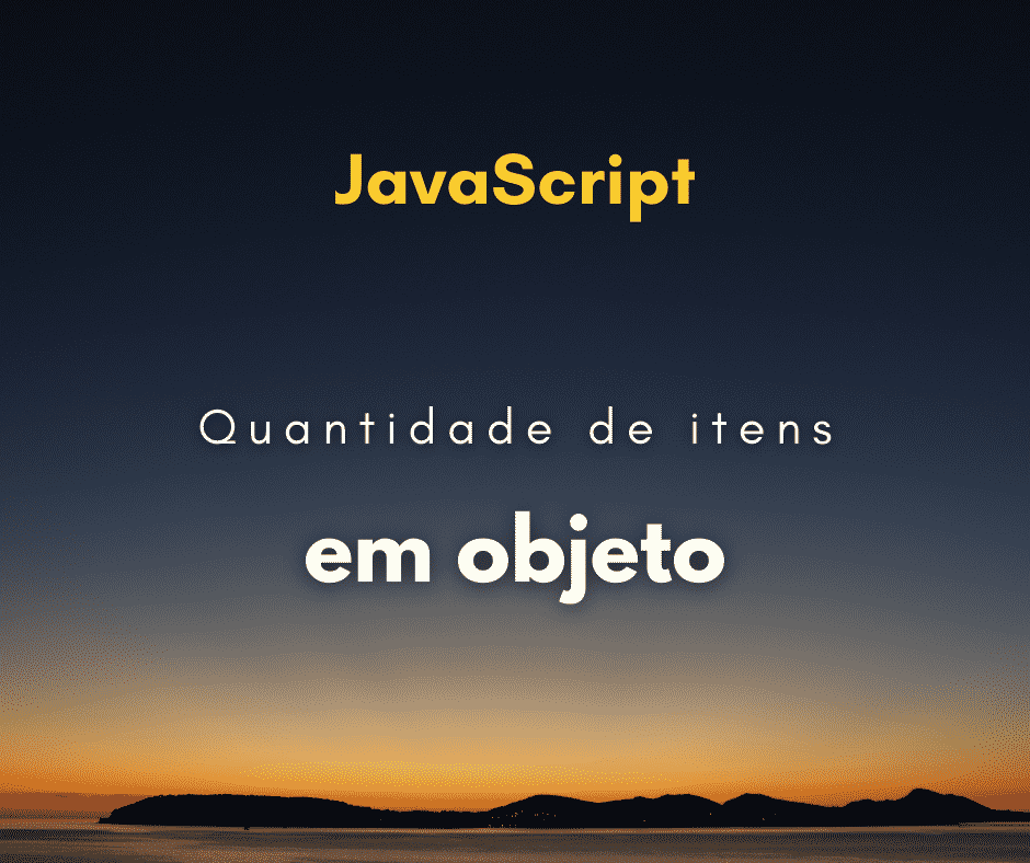 Quantidade de elementos de um objeto em JavaScript