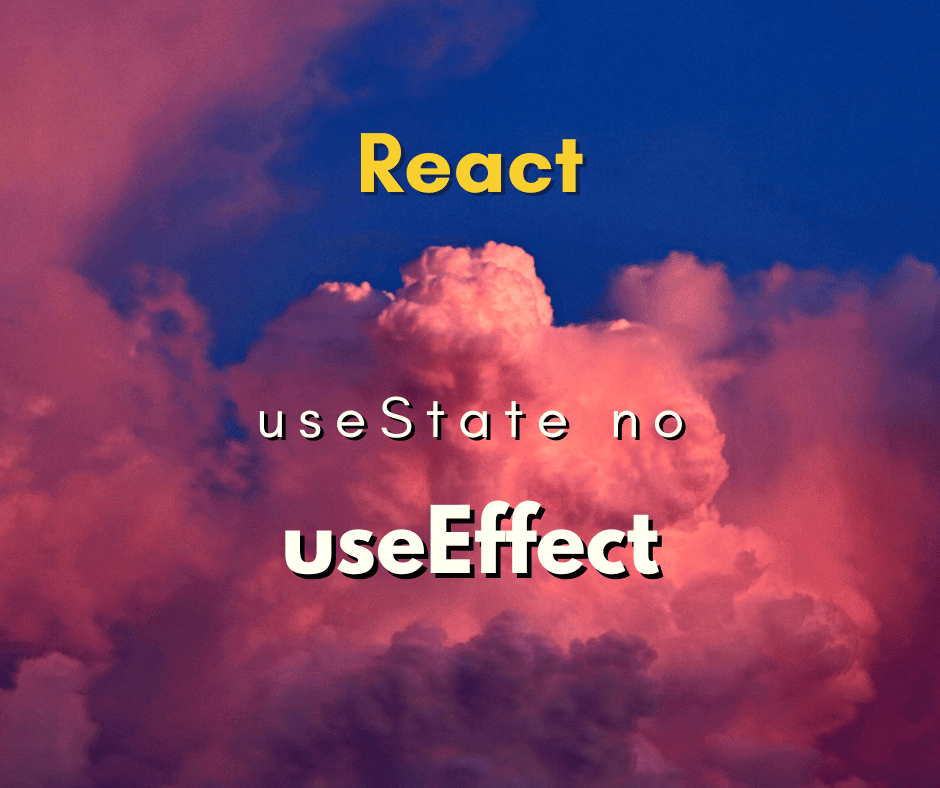 Como usar useState dentro de useEffect no React