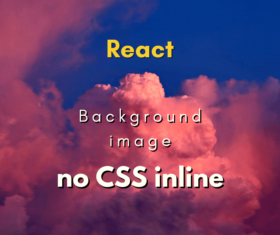 Como adicionar background image com CSS inline no React JS