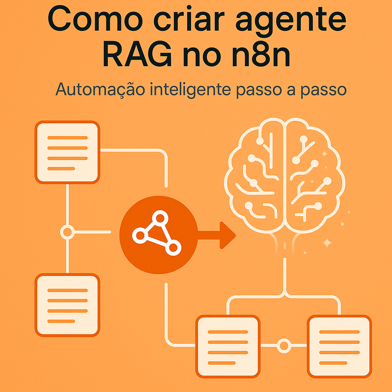 Como criar agente RAG no n8n: passo a passo para automação inteligente